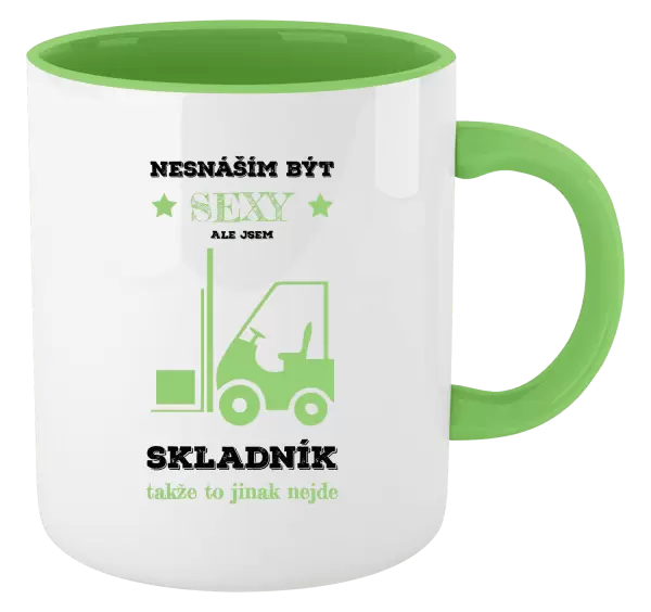 Hrnek Nesnáším být sexy, ale jsem skladník
