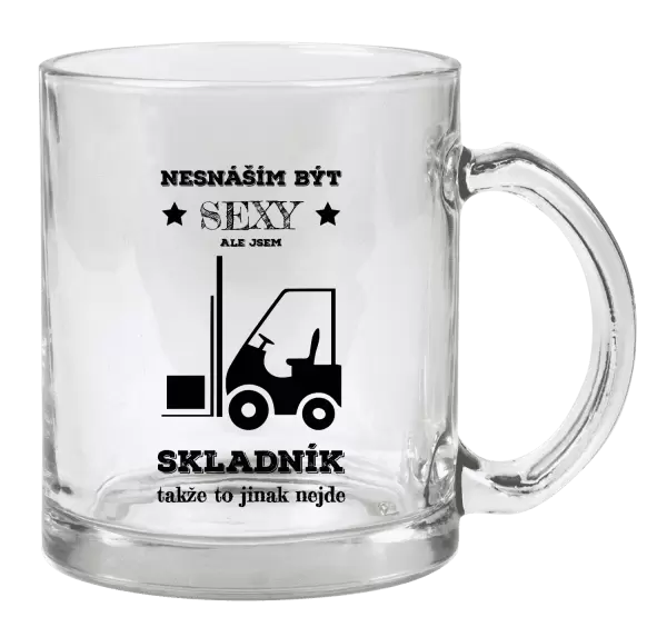 Hrnek Nesnáším být sexy, ale jsem skladník