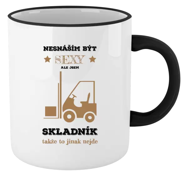 Hrnek Nesnáším být sexy, ale jsem skladník