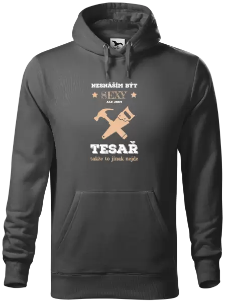 Pánská mikina Nesnáším být sexy, ale jsem tesař