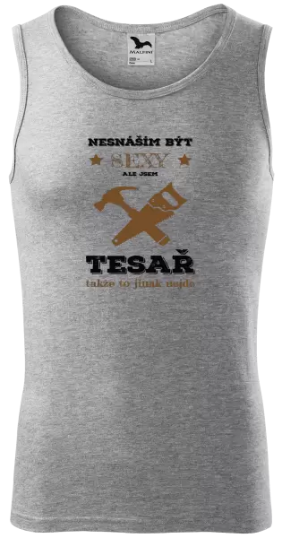 Pánské tílko Nesnáším být sexy, ale jsem tesař