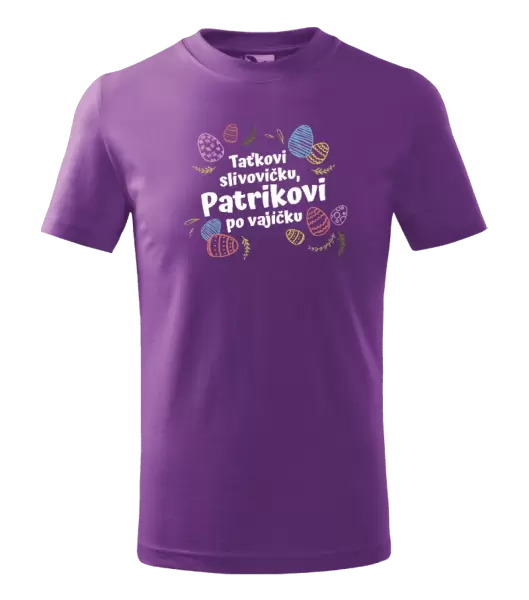 Dětské velikonoční tričko Taťkovi slivovičku