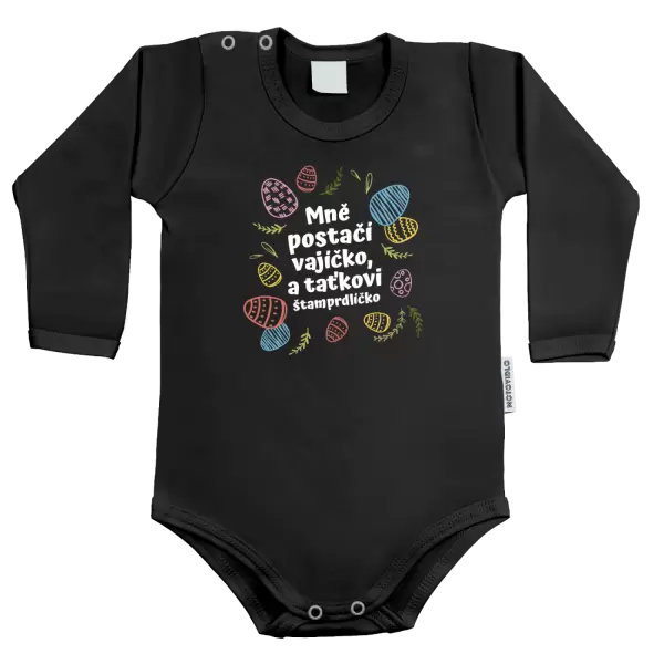 Dětské body Mně postačí vajíčko a taťkovi štamprdlíčko