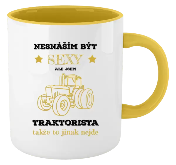 Hrnek Nesnáším být sexy, ale jsem traktorista