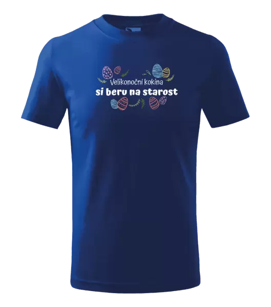 Dětské velikonoční tričko Velikonoční kokina si beru na starost