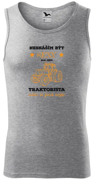 Pánské tílko Nesnáším být sexy, ale jsem traktorista