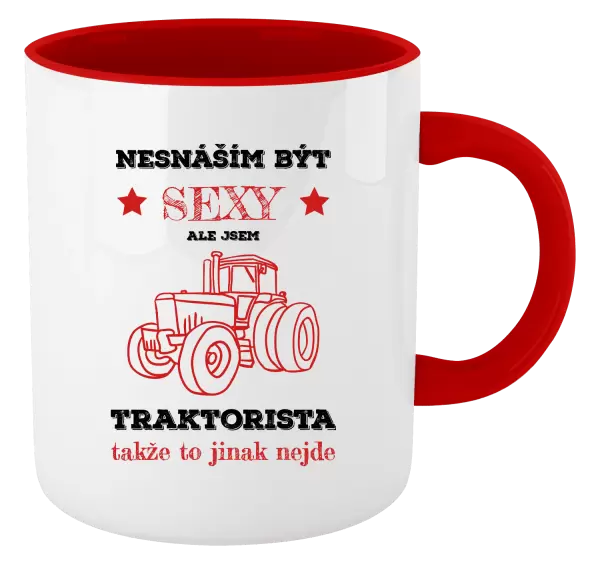 Hrnek Nesnáším být sexy, ale jsem traktorista