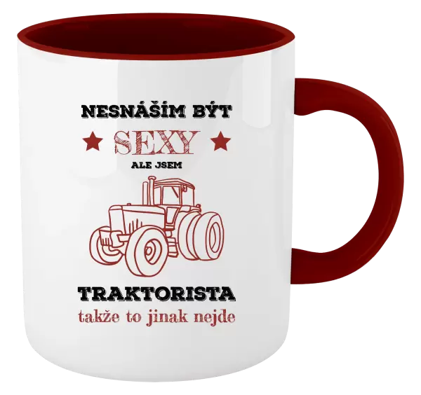 Hrnek Nesnáším být sexy, ale jsem traktorista