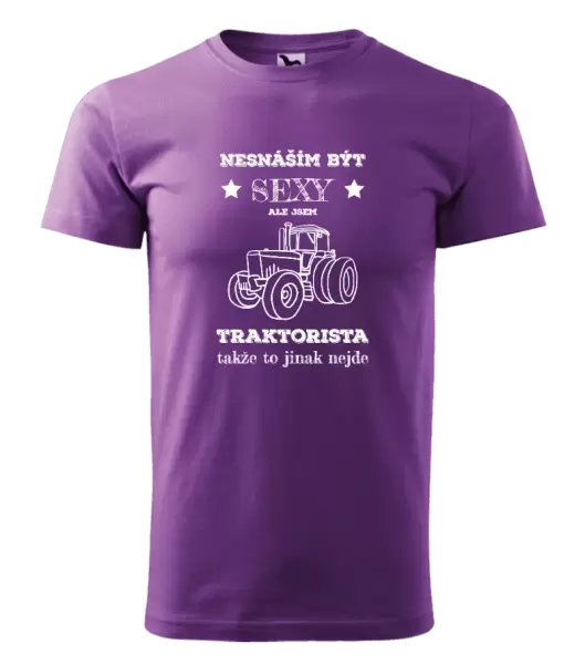 Pánské tričko Nesnáším být sexy, ale jsem traktorista