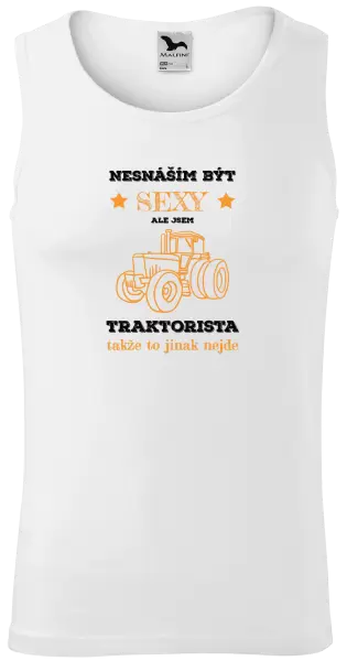 Pánské tílko Nesnáším být sexy, ale jsem traktorista