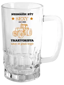 Půllitr Nesnáším být sexy, ale jsem traktorista