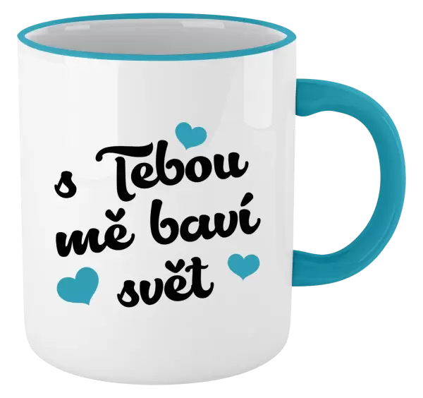 Hrnek S tebou mě baví svět