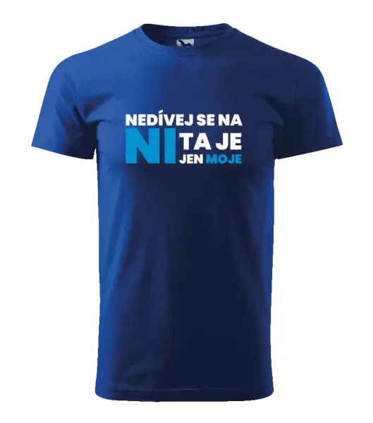Pánské tričko Nedívej se na ni