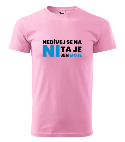 Pánské tričko Nedívej se na ni