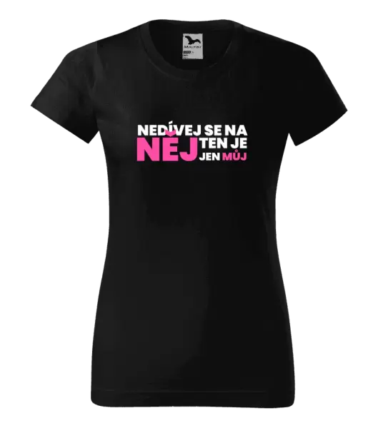 Dámské tričko Nedívej se na něj
