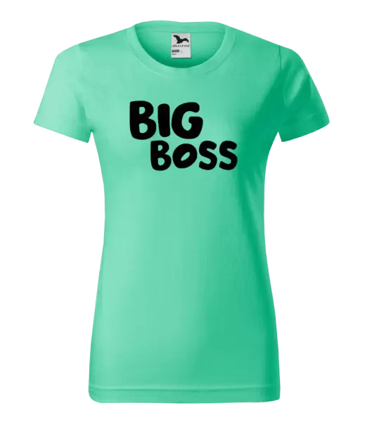 Dámské tričko Big Boss