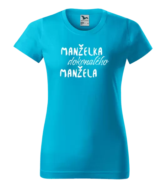 Dámské tričko Manželka dokonalého manžela