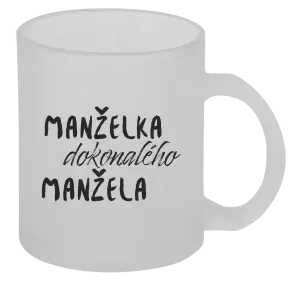 Hrnek Manželka dokonalého manžela