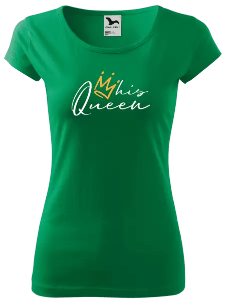 Dámske tričko His queen