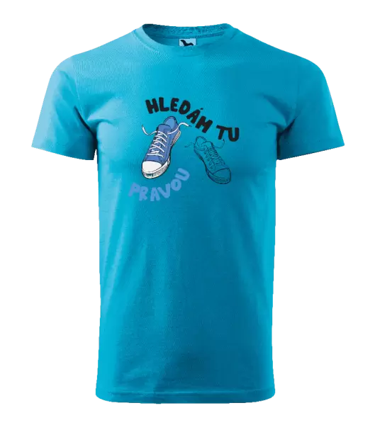 Pánské tričko Hledám tu pravou