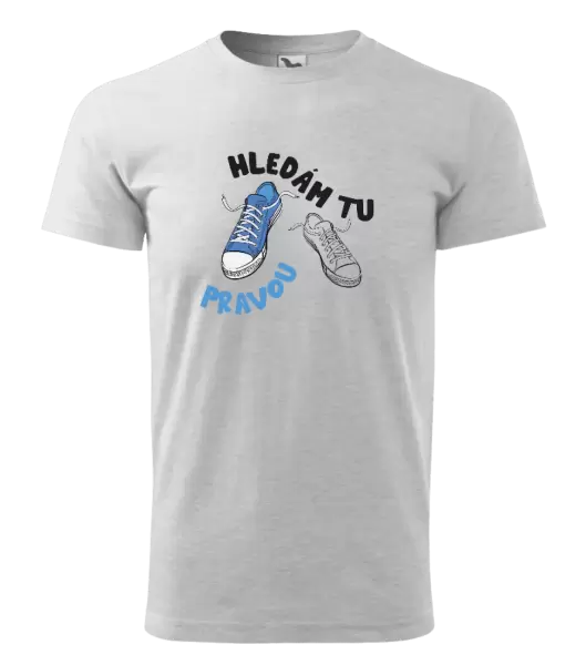 Pánské tričko Hledám tu pravou