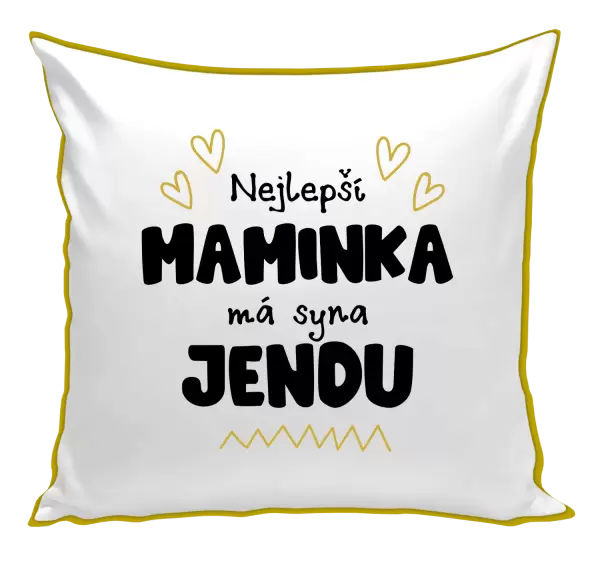 Polštář Nejlepší maminka má syna - Jméno