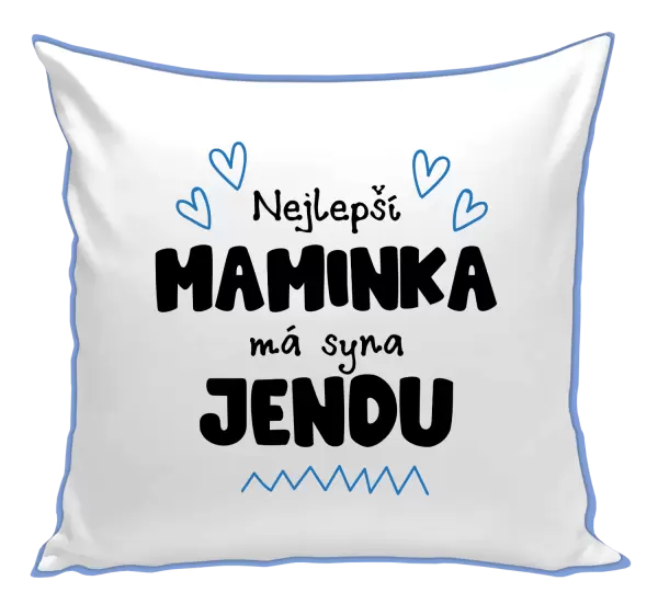 Polštář Nejlepší maminka má syna - Jméno