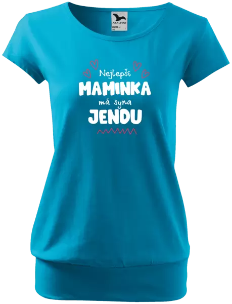 Dámské tričko Nejlepší maminka má syna - Jméno