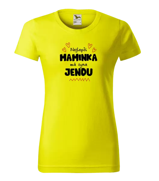 Dámské tričko Nejlepší maminka má syna - Jméno