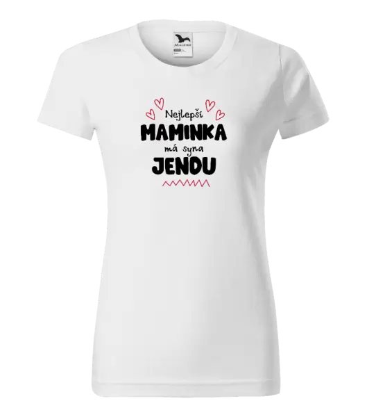 Dámské tričko Nejlepší maminka má syna - Jméno