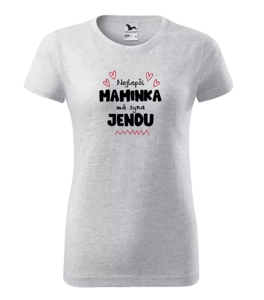 Dámské tričko Nejlepší maminka má syna - Jméno