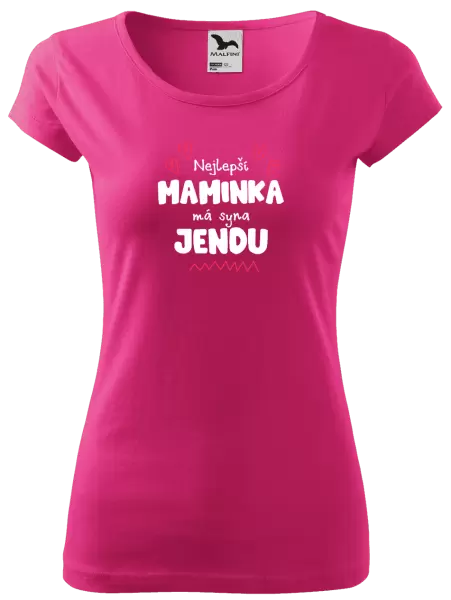 Dámské tričko Nejlepší maminka má syna - Jméno