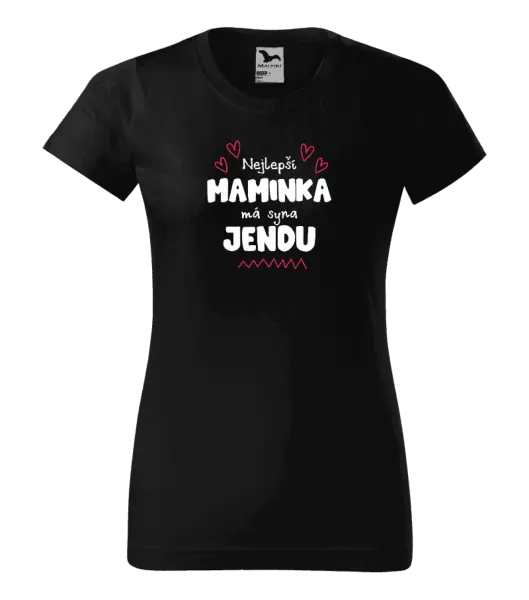 Dámské tričko Nejlepší maminka má syna - Jméno