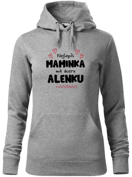 Dámská mikina Nejlepší maminka má dceru - Jméno