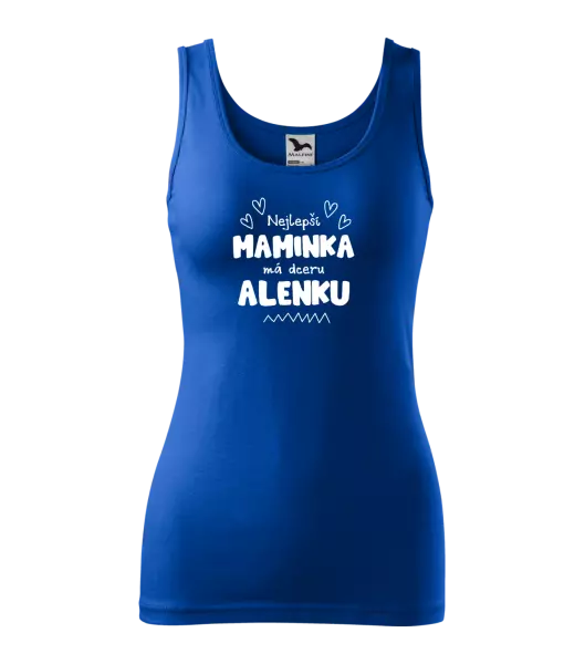 Dámské tílko Nejlepší maminka má dceru - Jméno