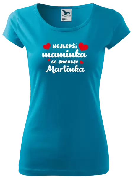 Dámské tričko Nejlepší maminka se jmenuje - Jméno