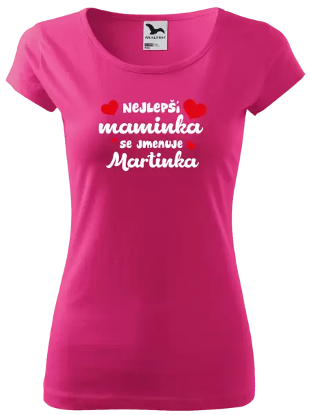 Dámské tričko Nejlepší maminka se jmenuje - Jméno