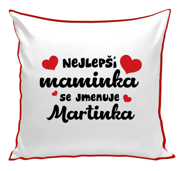 Polštář Nejlepší maminka se jmenuje - Jméno