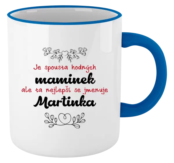 Hrnek Je spousta hodných maminek...