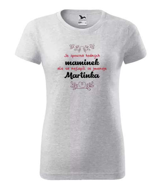 Dámské tričko Je spousta hodných maminek...