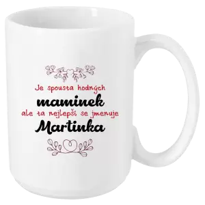 Hrnek Je spousta hodných maminek...