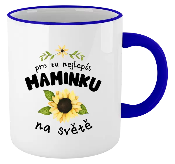 Hrnek Pro nejlepší maminku na světě
