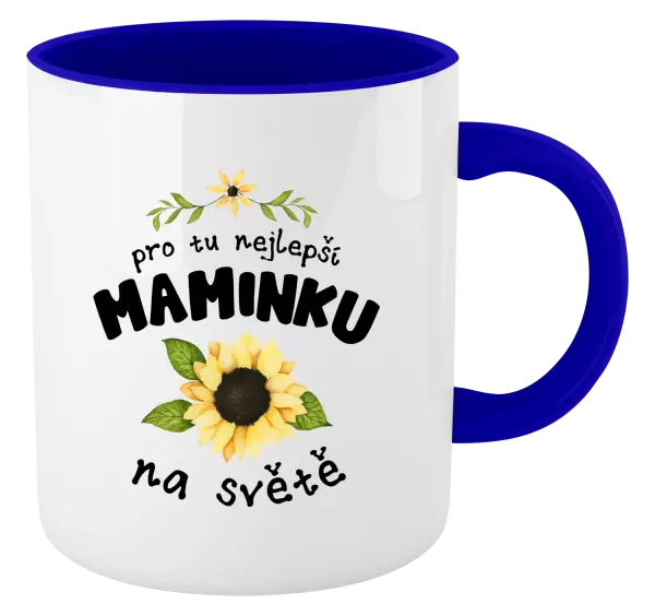 Hrnek Pro nejlepší maminku na světě