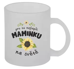 Hrnek Pro nejlepší maminku na světě
