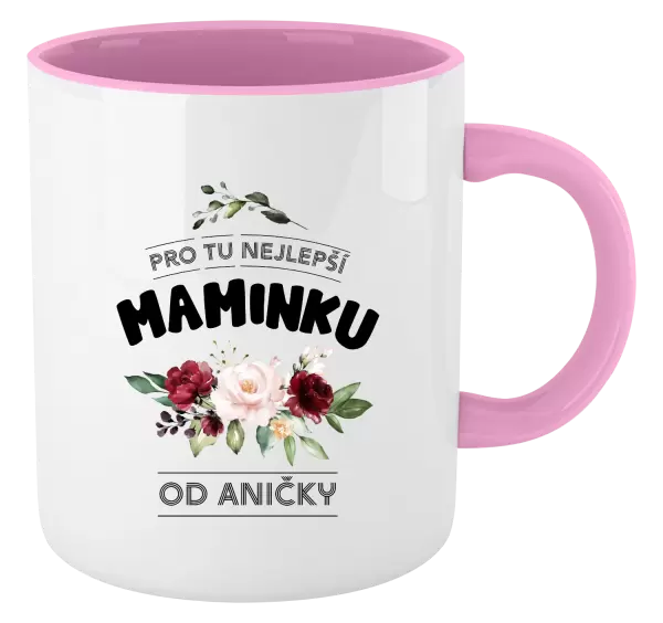 Hrnek Pro tu nejlepší maminku