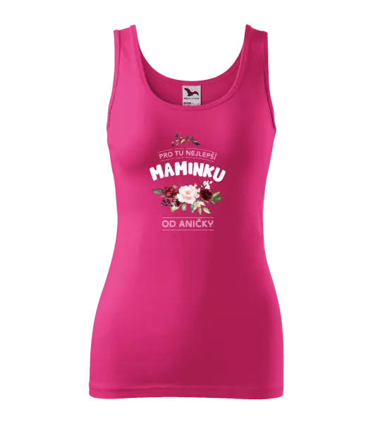 Dámské tílko Pro tu nejlepší maminku