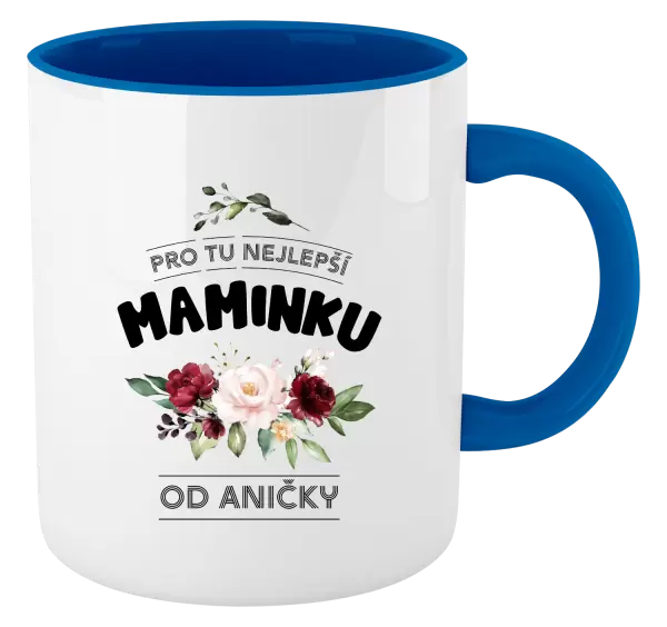 Hrnek Pro tu nejlepší maminku