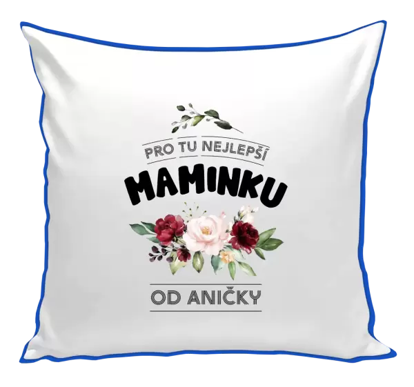 Polštář Pro tu nejlepší maminku