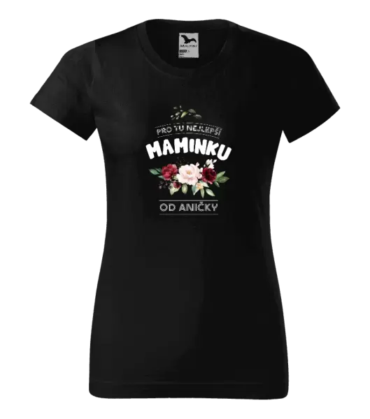 Dámské tričko Pro tu nejlepší maminku