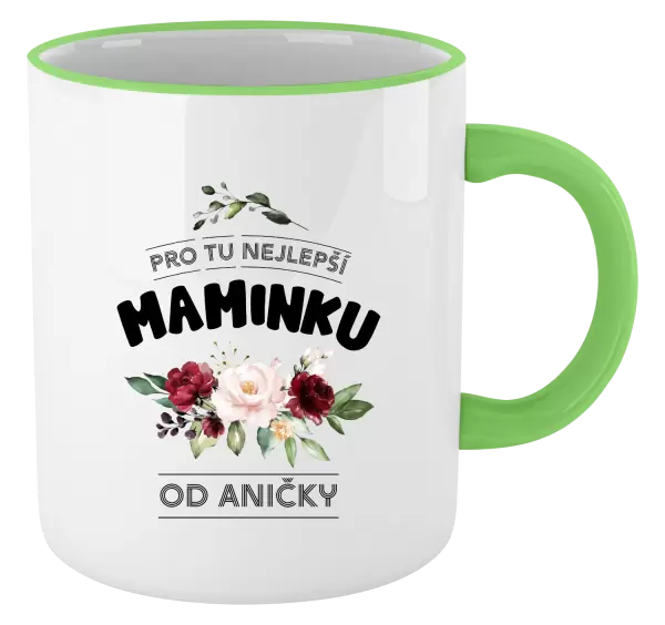 Hrnek Pro tu nejlepší maminku
